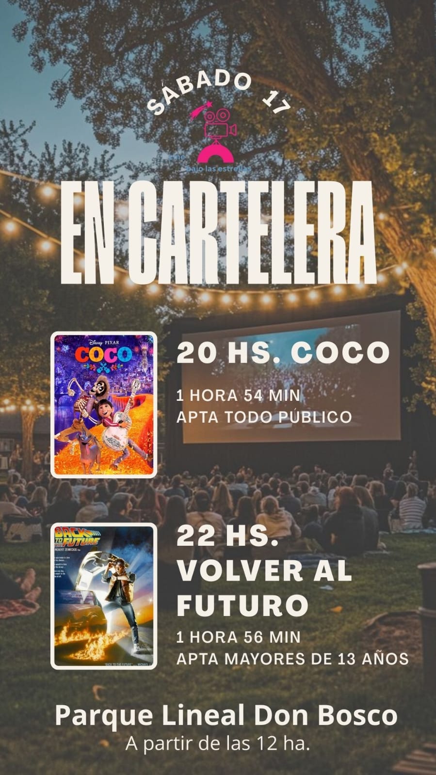 2DA. JORNADA DE "CINE BAJO LAS ESTRELLAS" EN EL PARQUE LINEAL DON BOSCO